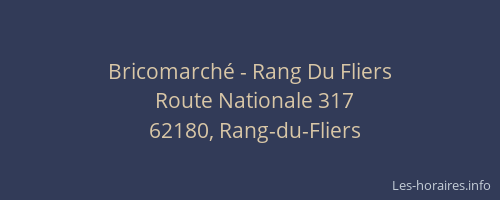 Bricomarché - Rang Du Fliers
