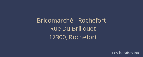 Bricomarché - Rochefort