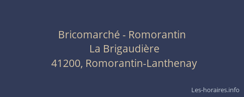 Bricomarché - Romorantin