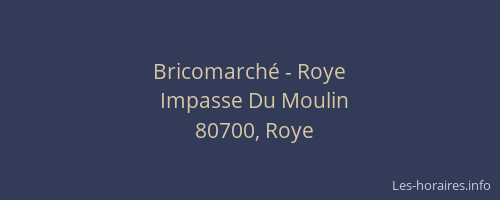 Bricomarché - Roye