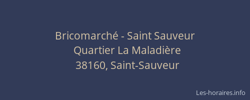 Bricomarché - Saint Sauveur