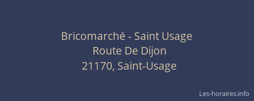 Bricomarché - Saint Usage
