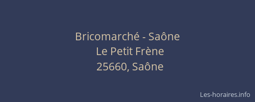 Bricomarché - Saône