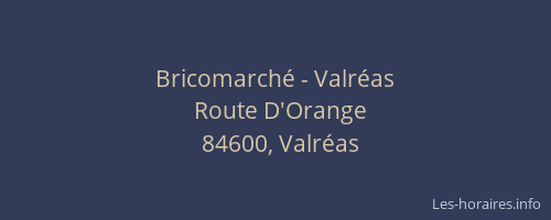 Bricomarch&eacute; - Valr&eacute;as