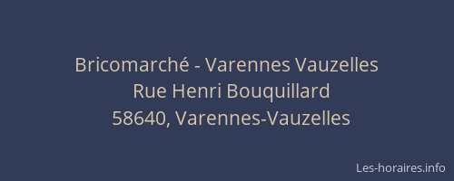 Bricomarché - Varennes Vauzelles