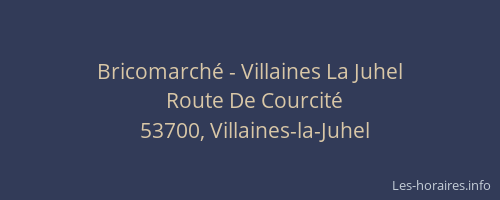 Bricomarché - Villaines La Juhel