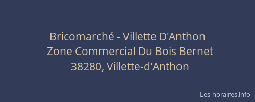 Bricomarché - Villette D'Anthon