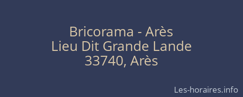 Bricorama - Arès