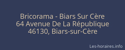 Bricorama - Biars Sur Cère