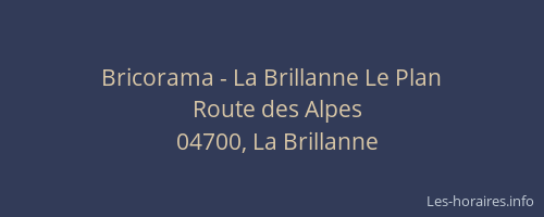 Bricorama - La Brillanne Le Plan