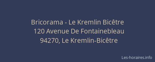 Bricorama - Le Kremlin Bicêtre