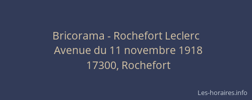 Bricorama - Rochefort Leclerc