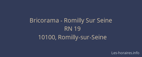 Bricorama - Romilly Sur Seine