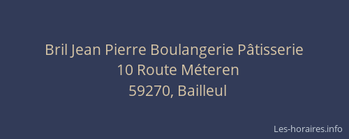 Bril Jean Pierre Boulangerie Pâtisserie
