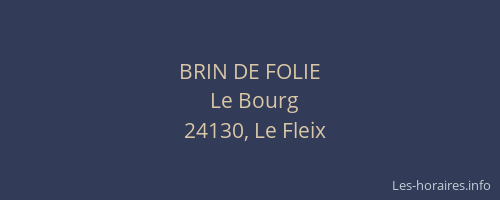 BRIN DE FOLIE