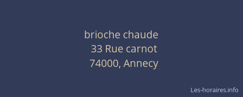 brioche chaude