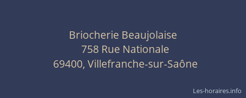 Briocherie Beaujolaise