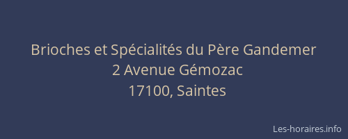 Brioches et Spécialités du Père Gandemer