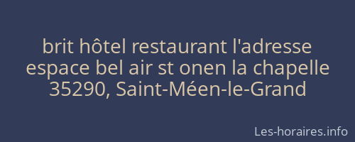 brit hôtel restaurant l'adresse