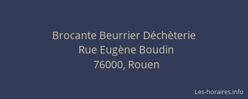 Brocante Beurrier Déchèterie