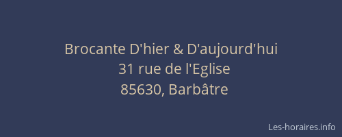 Brocante D'hier & D'aujourd'hui