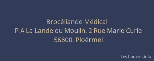 Broc&eacute;liande M&eacute;dical