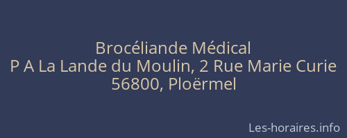 Brocéliande Médical