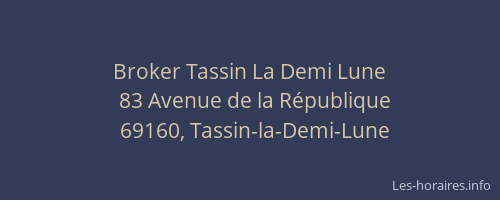 Broker Tassin La Demi Lune