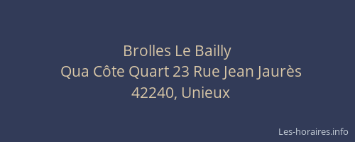 Brolles Le Bailly