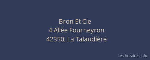 Bron Et Cie