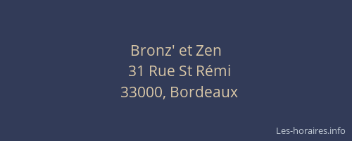 Bronz' et Zen