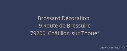 Brossard D&eacute;coration