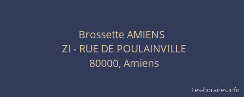 Brossette AMIENS