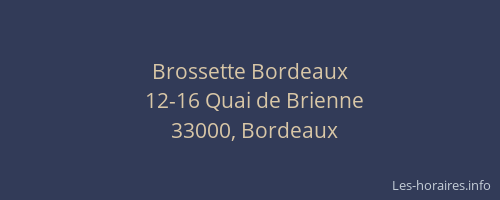 Brossette Bordeaux