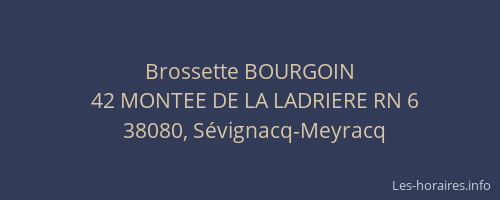 Brossette BOURGOIN