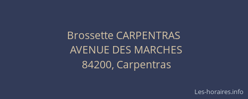 Brossette CARPENTRAS