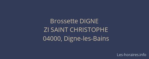 Brossette DIGNE
