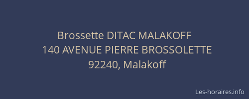 Brossette DITAC MALAKOFF