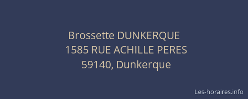 Brossette DUNKERQUE