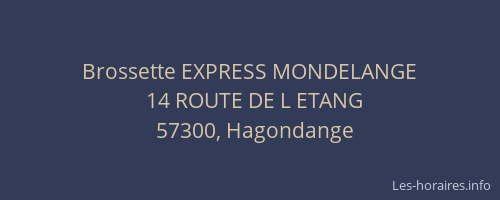Brossette EXPRESS MONDELANGE