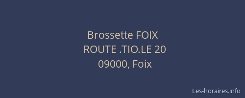 Brossette FOIX
