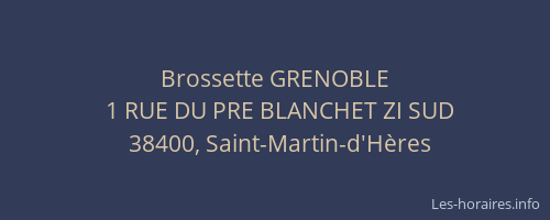 Brossette GRENOBLE