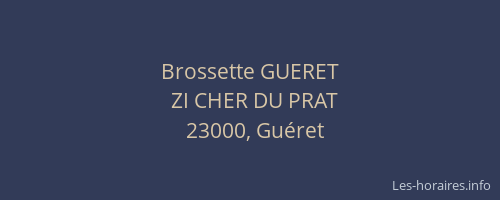 Brossette GUERET