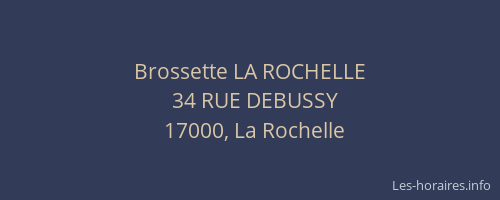 Brossette LA ROCHELLE