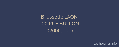 Brossette LAON