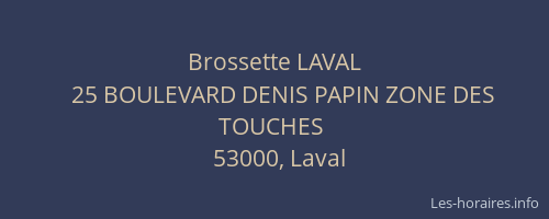 Brossette LAVAL