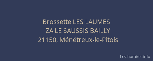 Brossette LES LAUMES