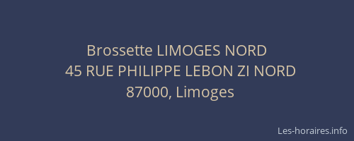 Brossette LIMOGES NORD