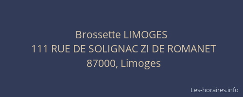 Brossette LIMOGES