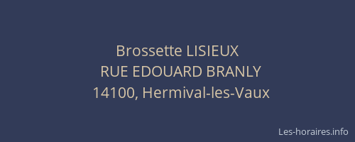 Brossette LISIEUX